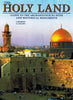 The Holy Land: Guide to the Archaeological Sites and Historical Monuments Fabio Bourbon and Enrico Lavagno
