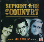 Superstars of Country: Hello Darlin'