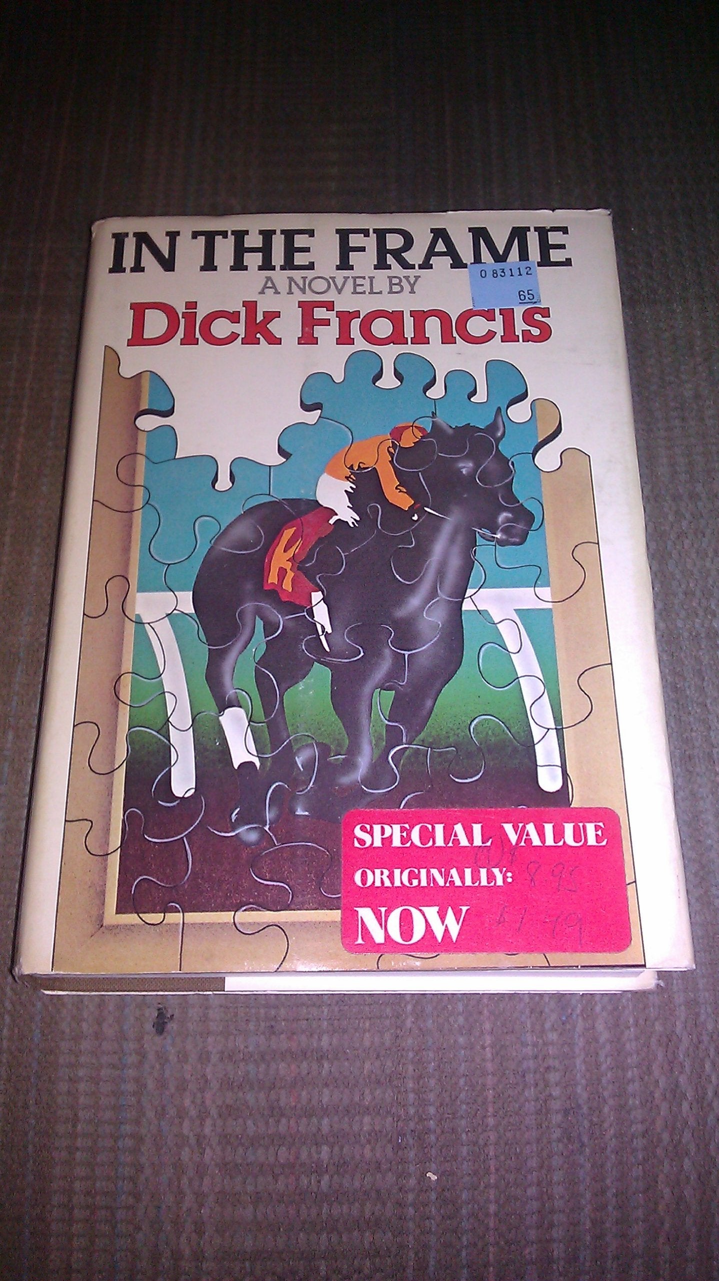 (First Edition) in the Frame Hardcover By Dick Francis (1976)