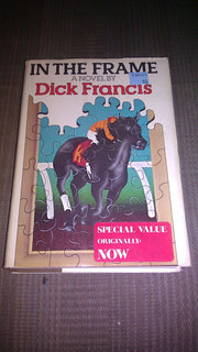 (First Edition) in the Frame Hardcover By Dick Francis (1976)