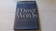 The Power of Your Words: How God Can Bless Your Life Through the Words You Speak