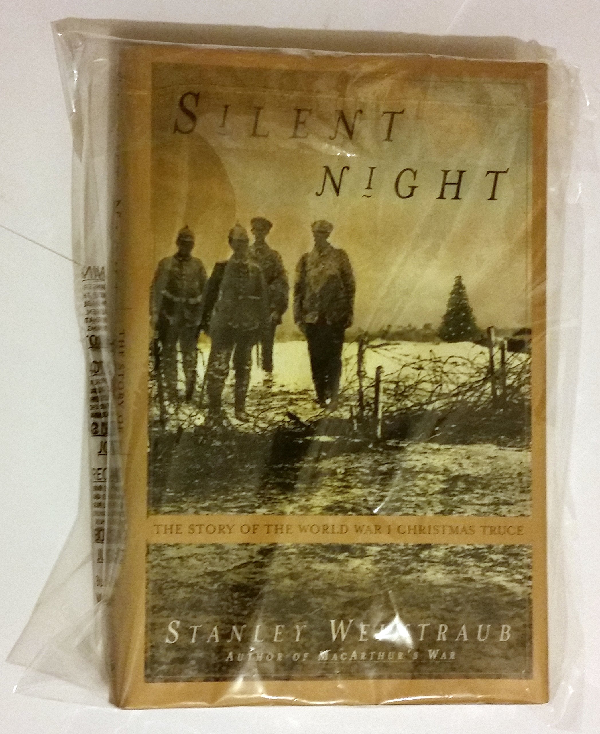 Silent Night: The Story of the World War I Christmas Truce