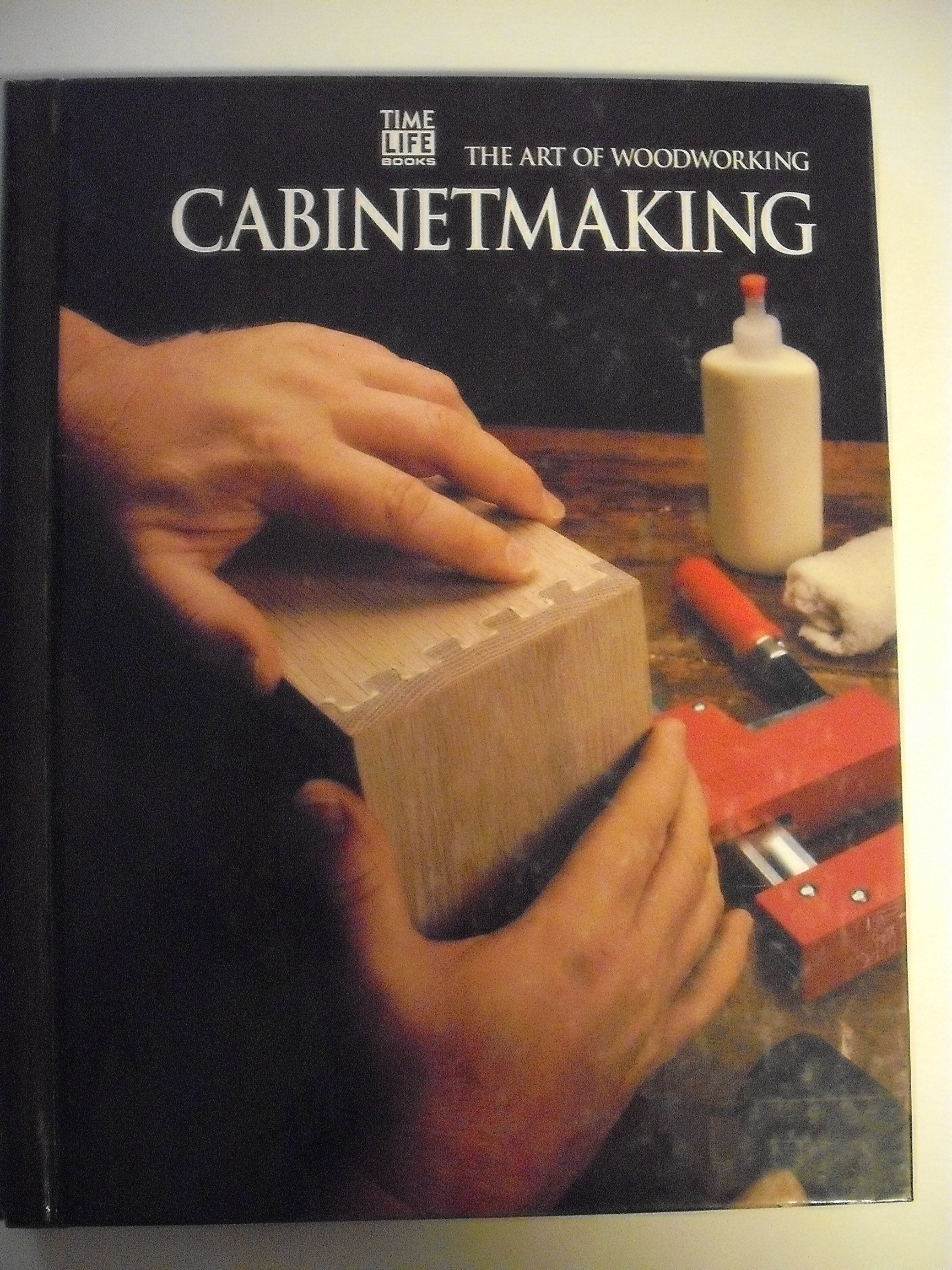 Cabinetmaking (The Art of Woodworking)