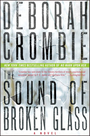 The Sound of Broken Glass: A Novel (Duncan Kincaid/Gemma James Novels, 15)