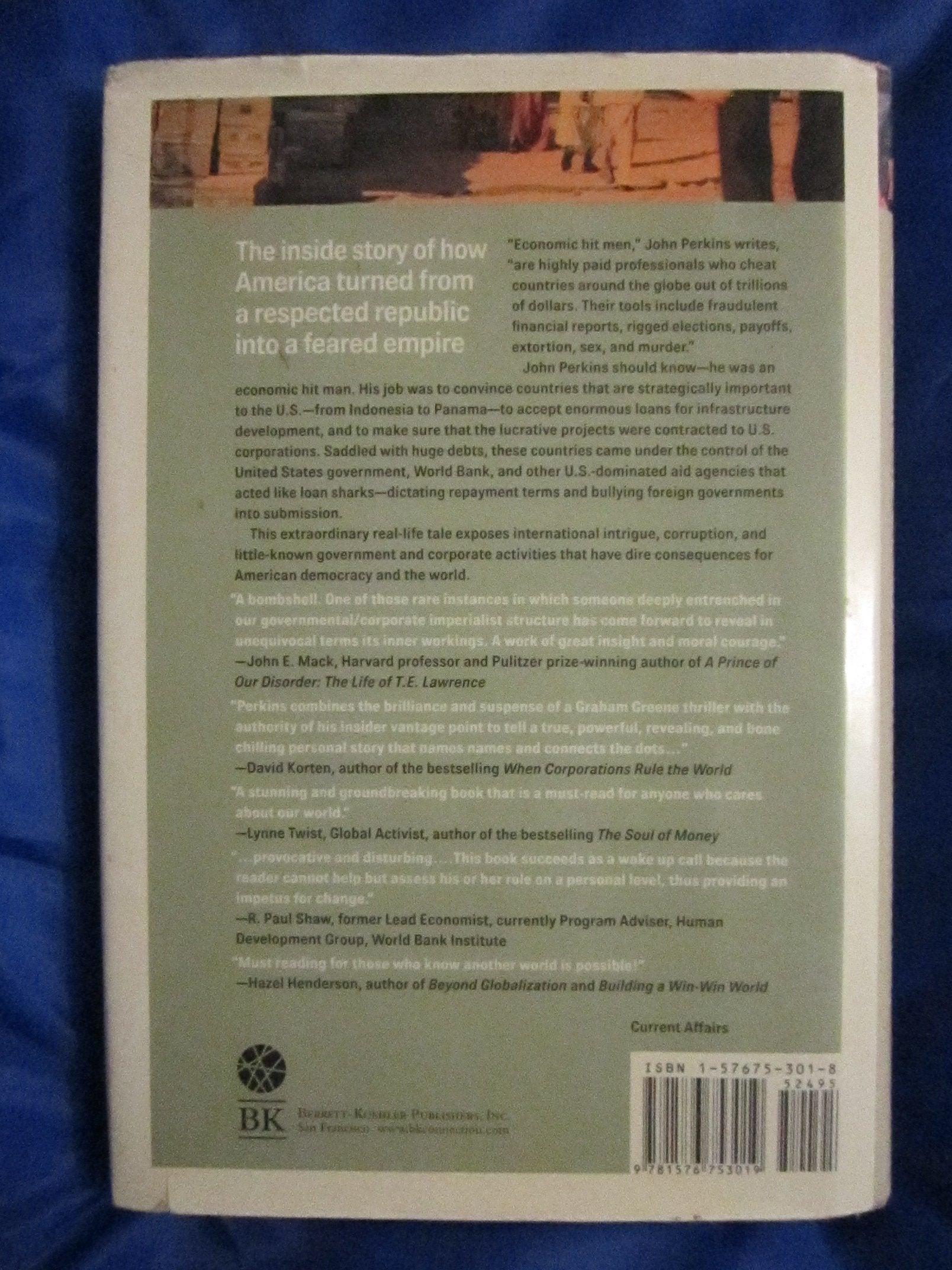 Confessions of an Economic Hit Man