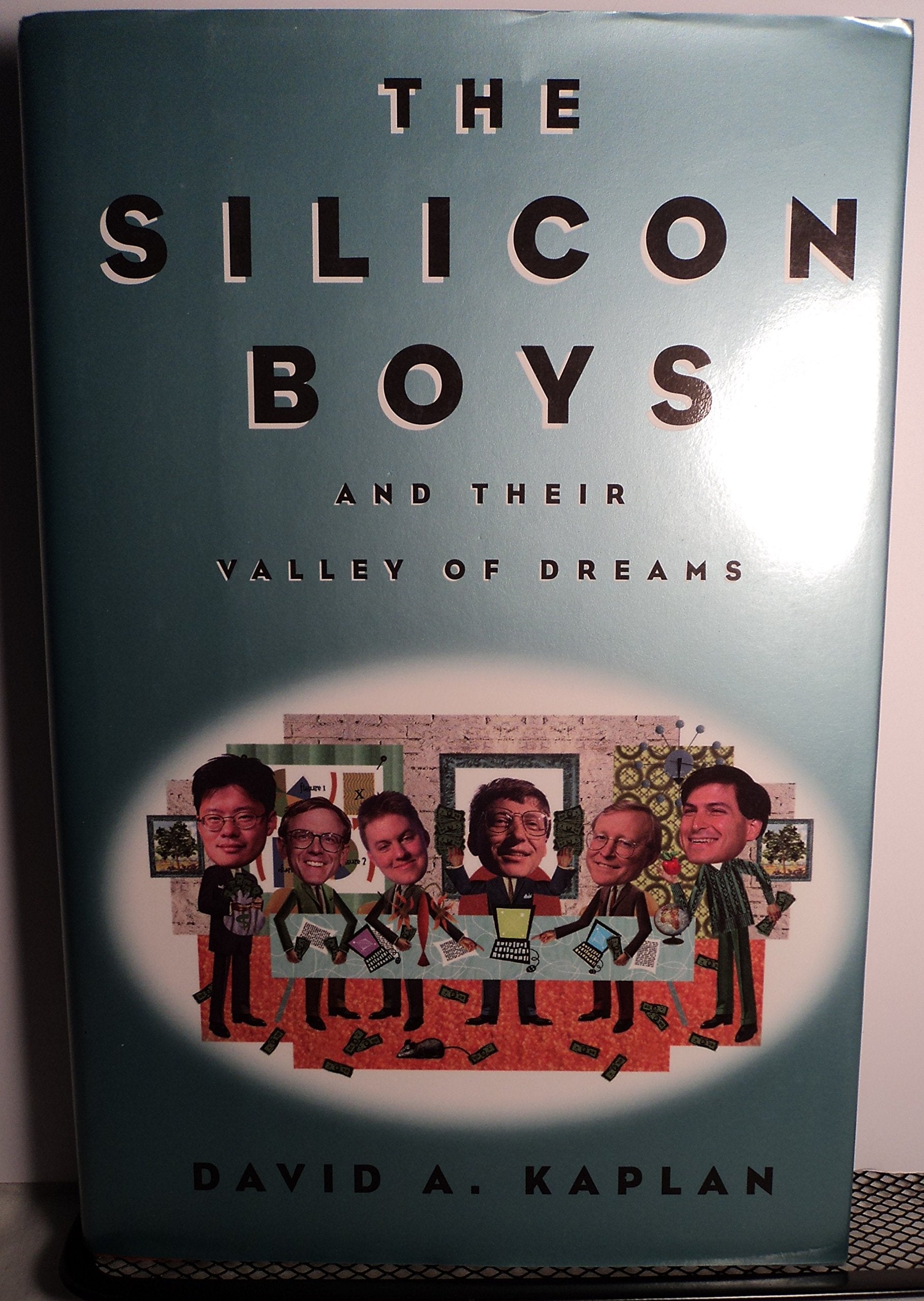 The Silicon Boys: And Their Valley of Dreams