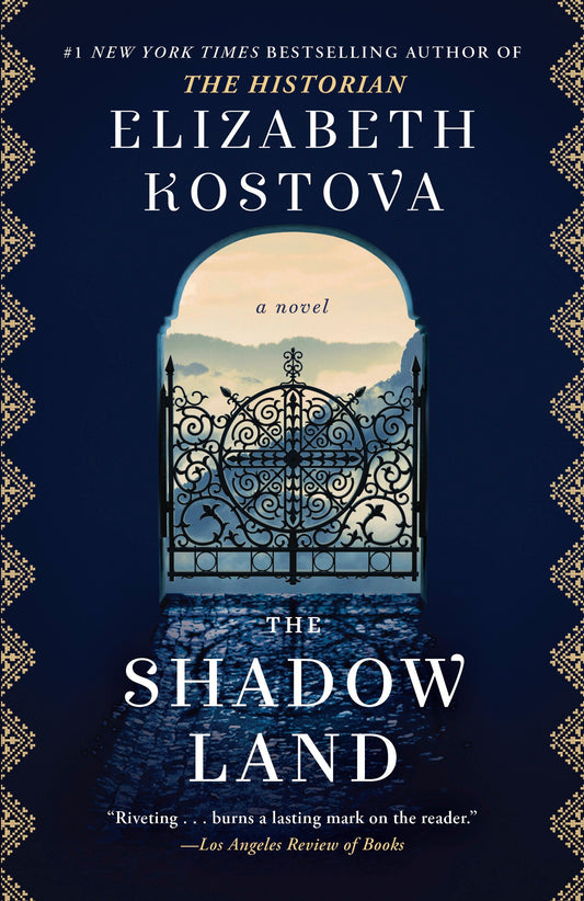 The Shadow Land: A Novel [Paperback] Kostova, Elizabeth