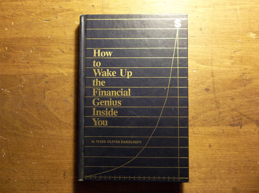 how to wake up the Financial Genius inside You [Hardcover] Haroldsen, Mark Oliver