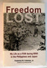 Freedom Lost: My Life as a POW during WWII in the Philippines and Japan [Unknown Binding] unknown author