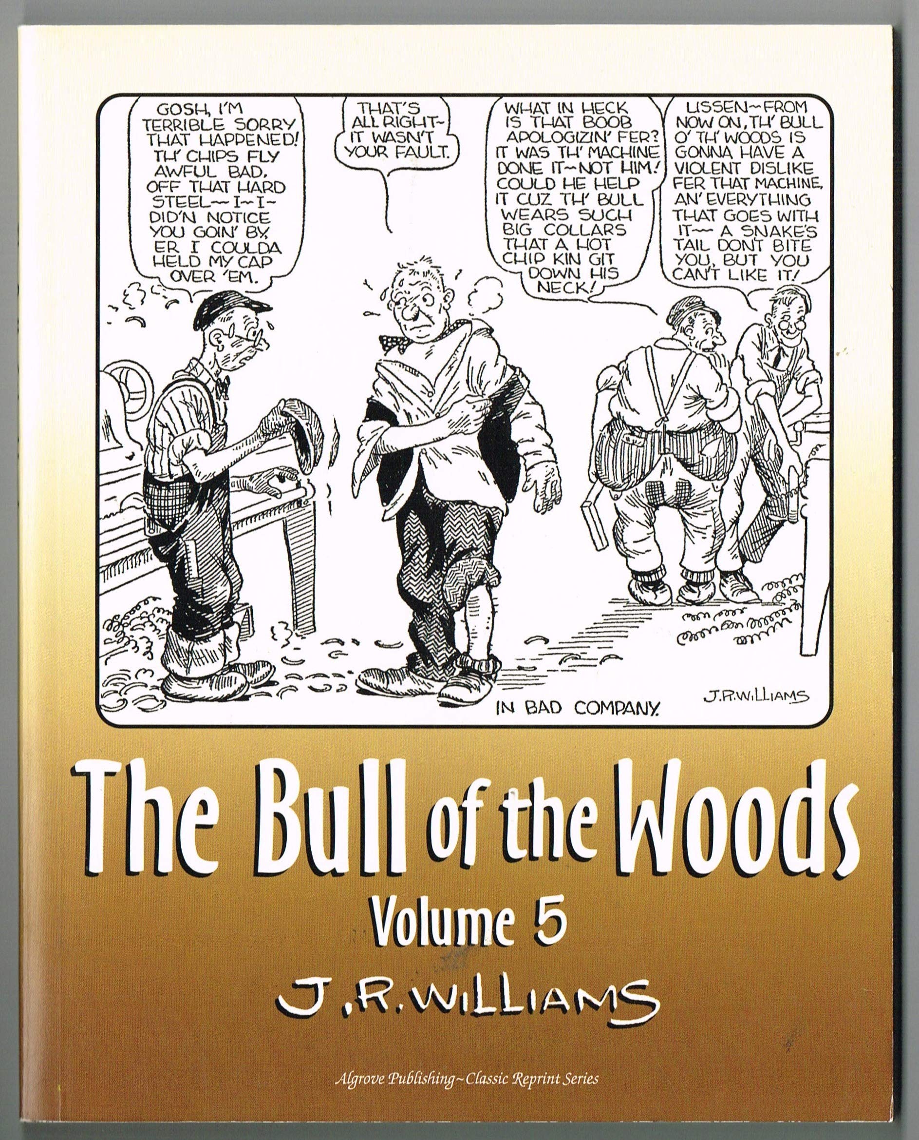 The Bull of the Woods (vol 5)