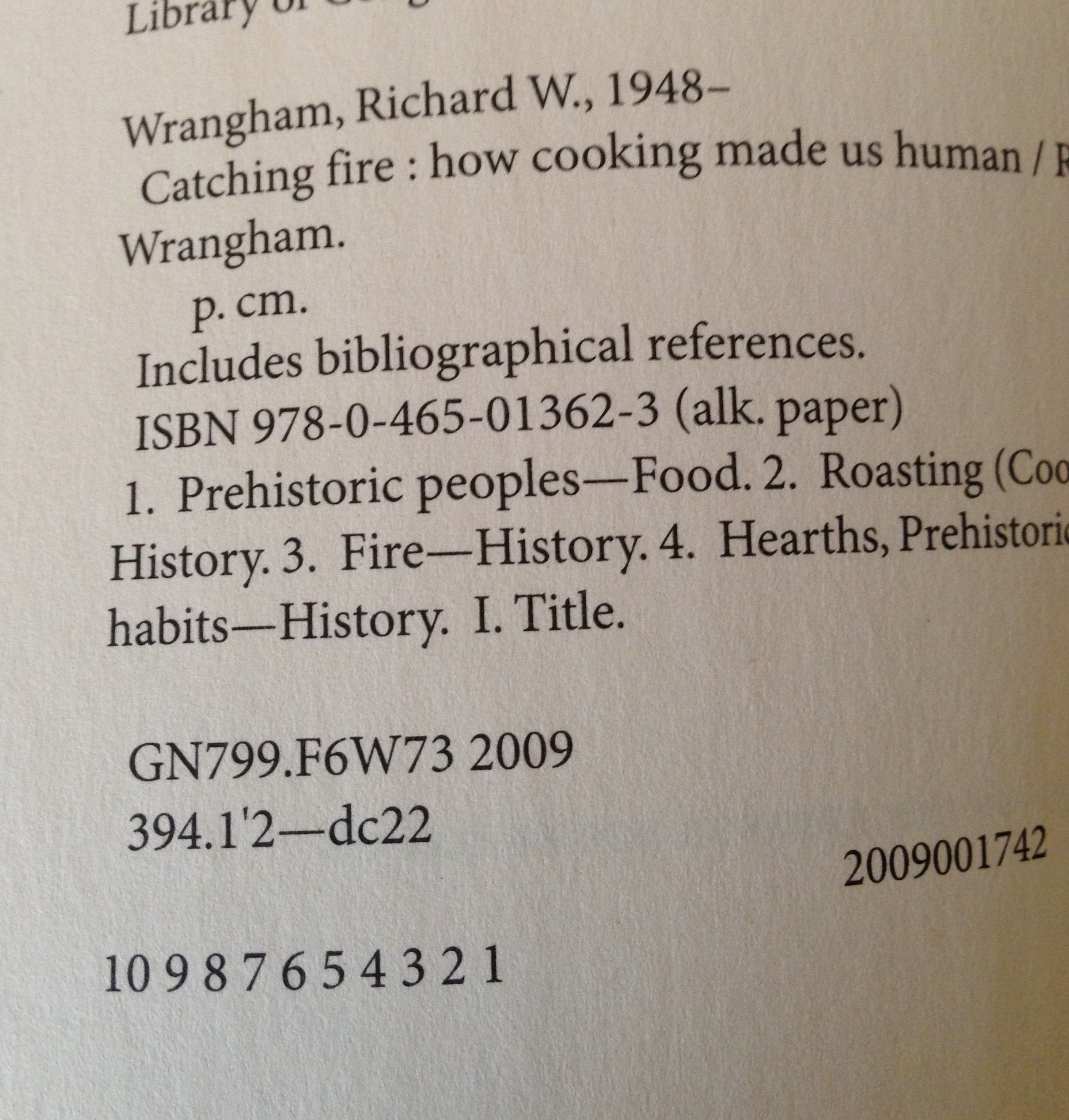 Catching Fire: How Cooking Made Us Human