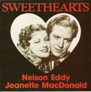 Sweethearts : Nelson Eddy and Jeanette MacDonald.