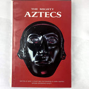 The mighty Aztecs