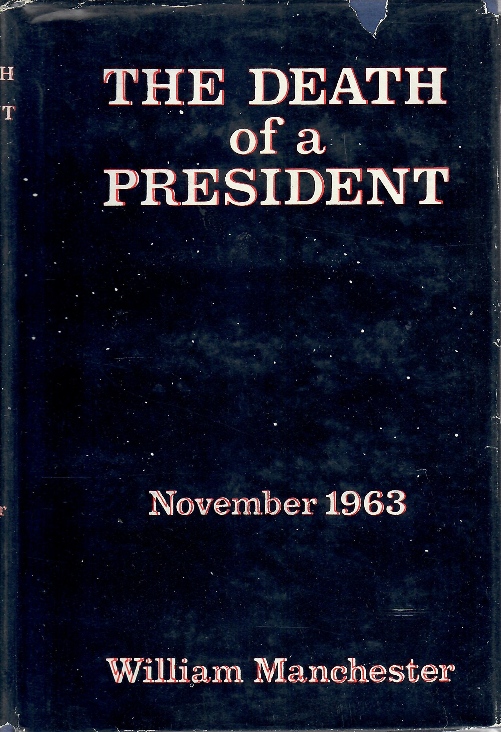 Death of a President November 1963