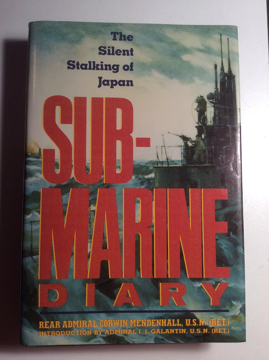 Submarine Diary Mendenhall, Corwin