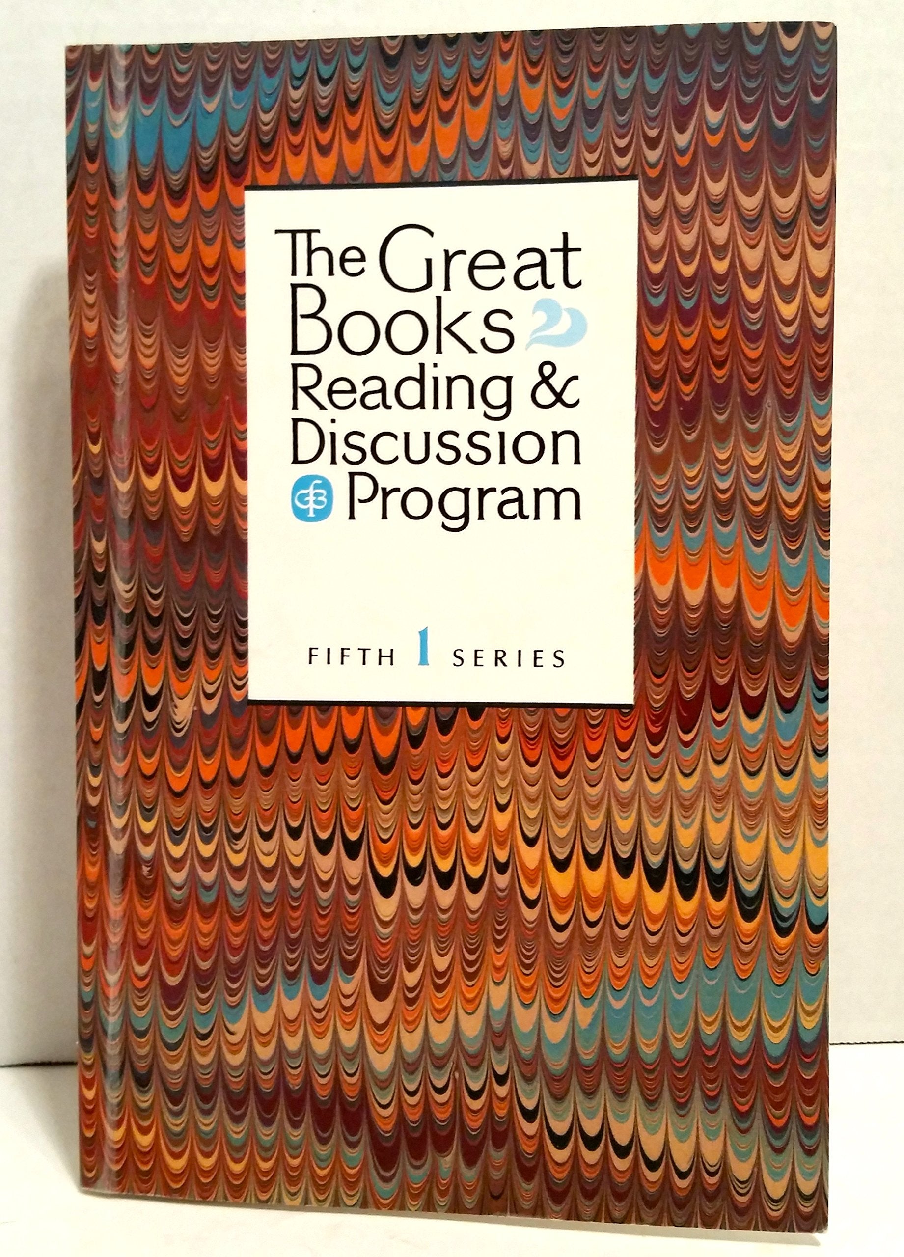 The Great Books Reading & Discussion Program Fifth Series (Volume 1)