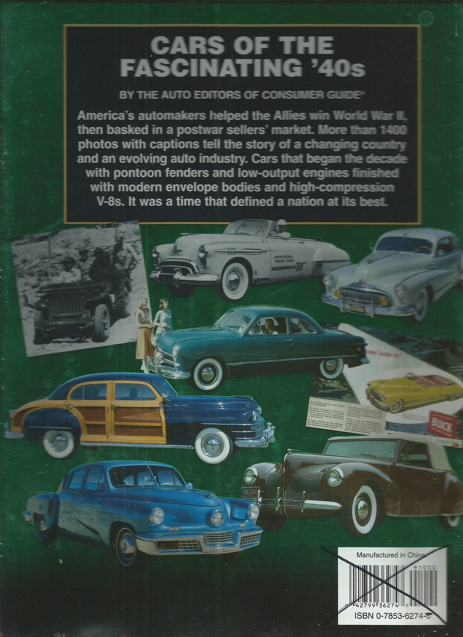 Cars of the Fascinating '40s: A Decade of Challenges and Changes