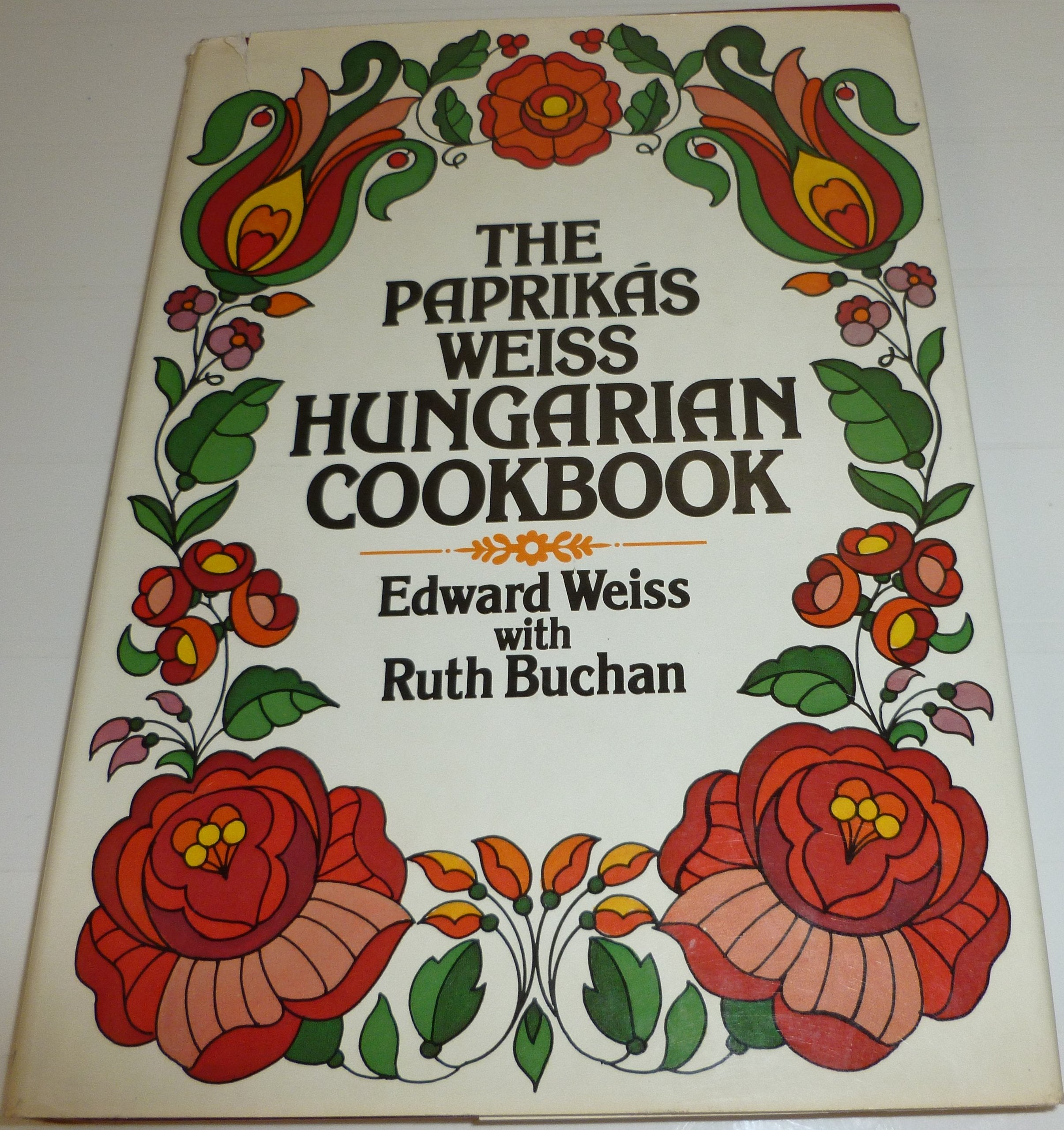 The Paprikás Weiss Hungarian cookbook