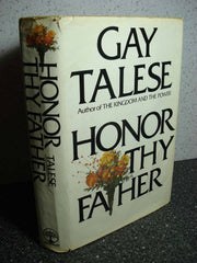 Gay Talese Honor Thy Father