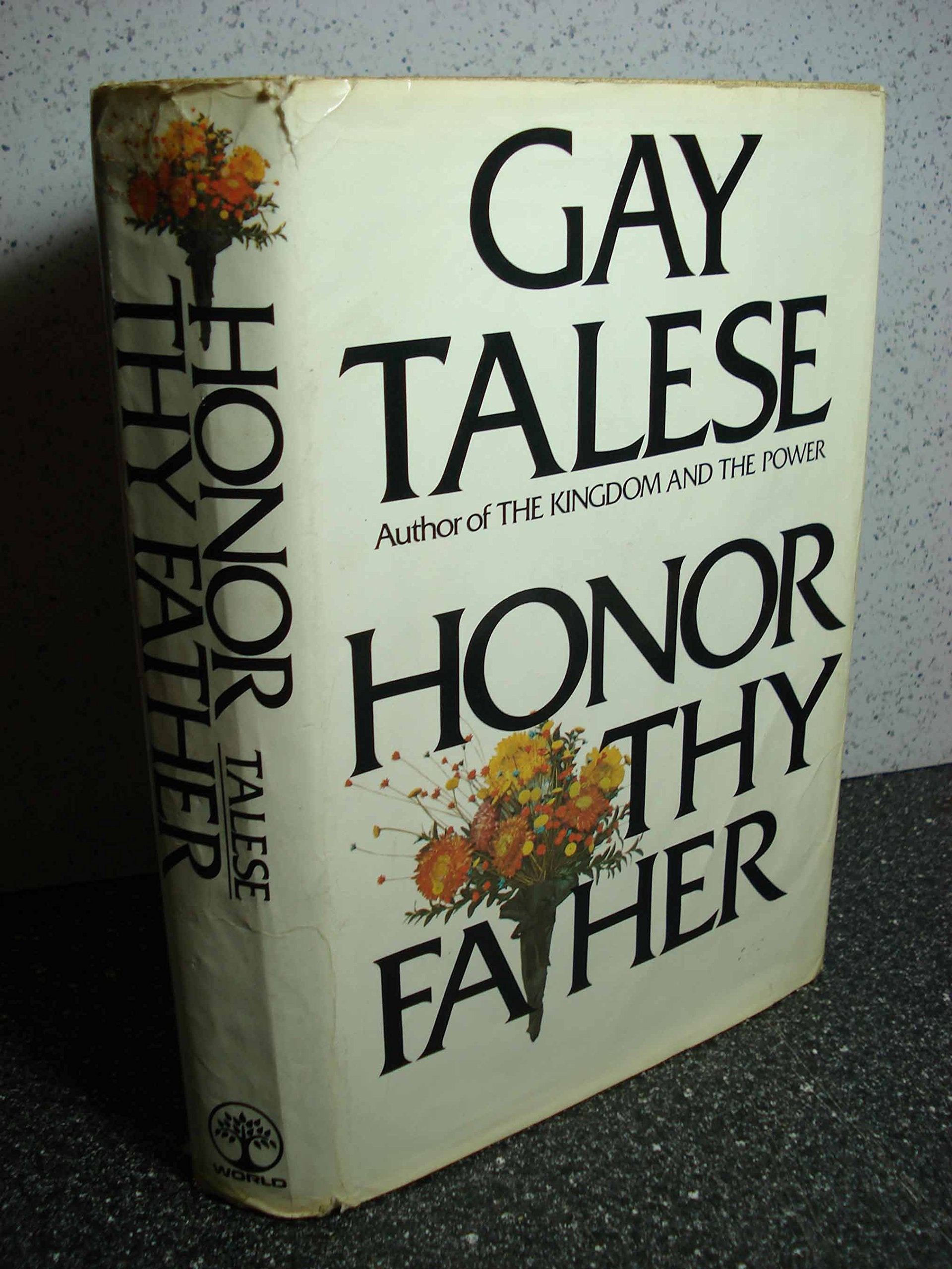 Gay Talese Honor Thy Father