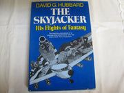 The skyjacker;: His flights of fantasy