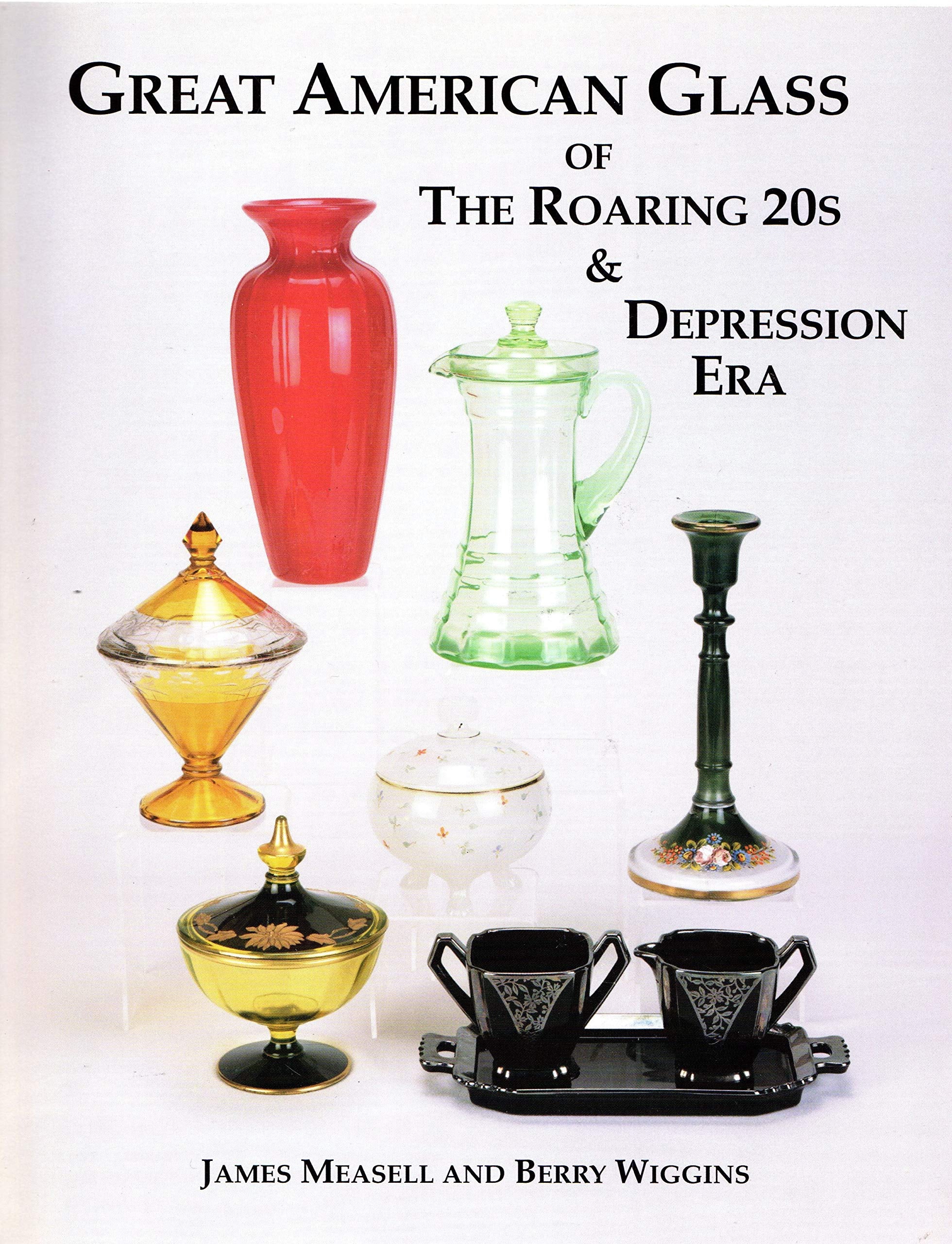 Great American Glass of the Roaring 20's and Depression Era