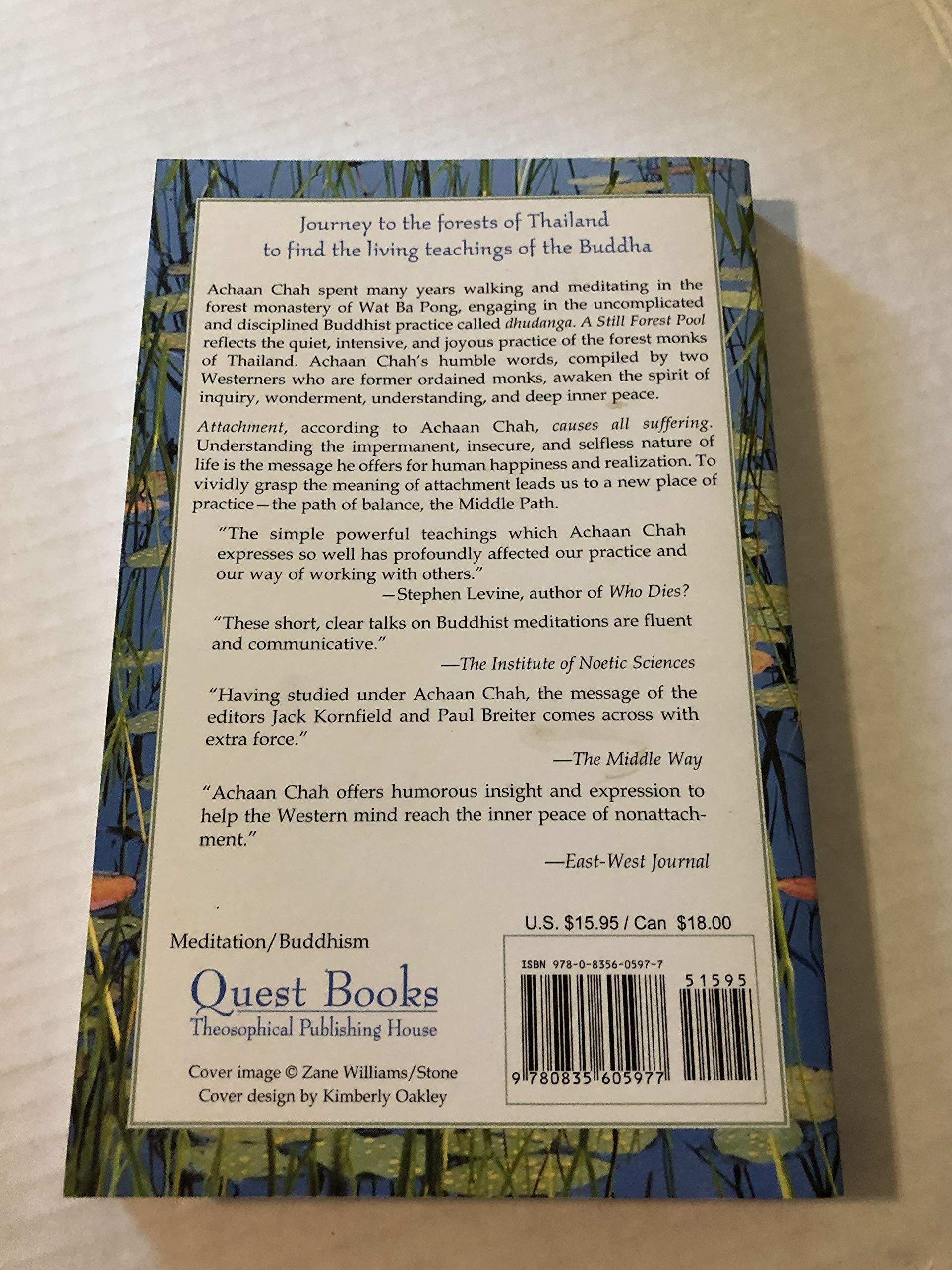 A Still Forest Pool: The Insight Meditation of Achaan Chah (Quest Book)