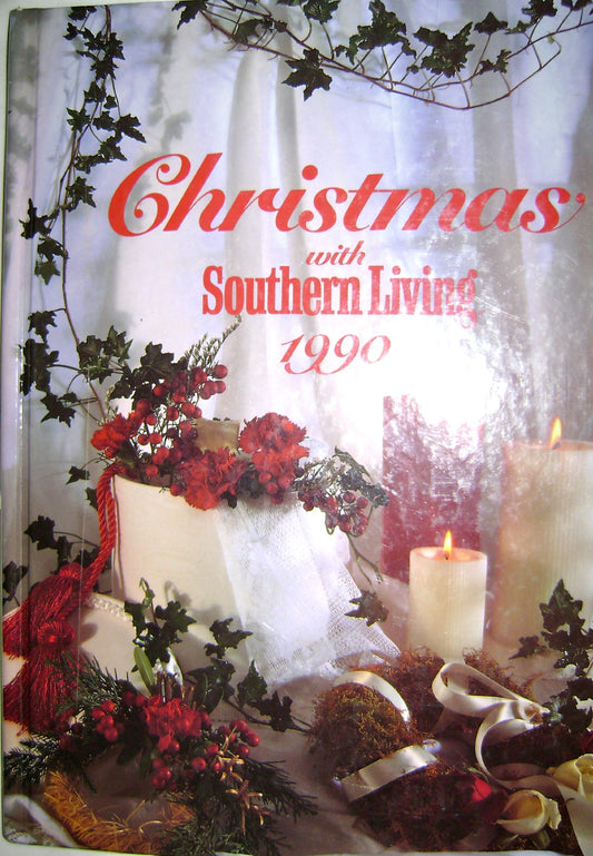 Christmas With Southern Living, 1990 English, Kathleen