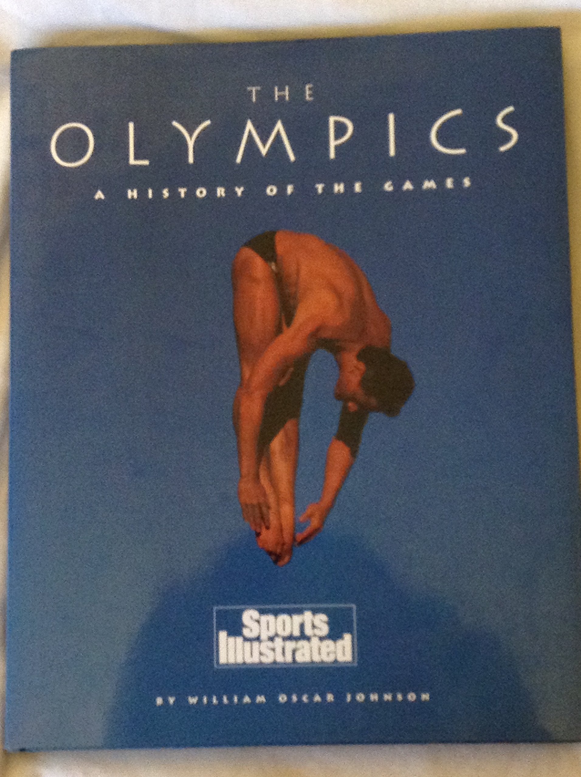 The Olympics: A History of the Games