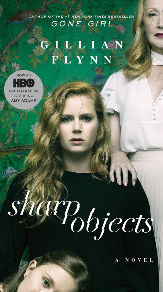 Sharp Objects Movie TieIn: A Novel Flynn, Gillian