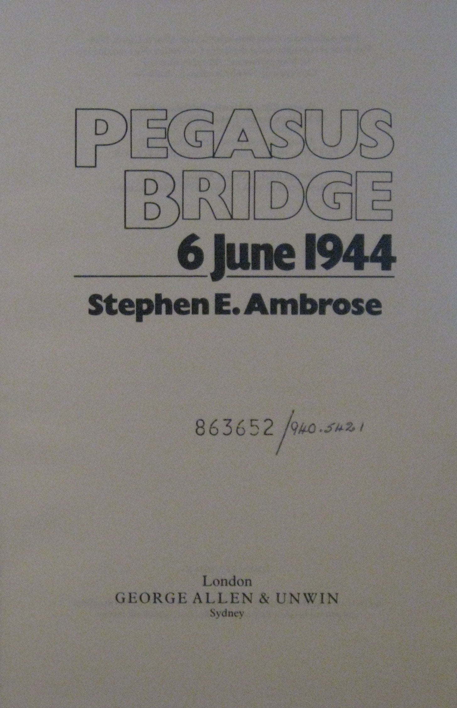 Pegasus Bridge: June 6, 1944