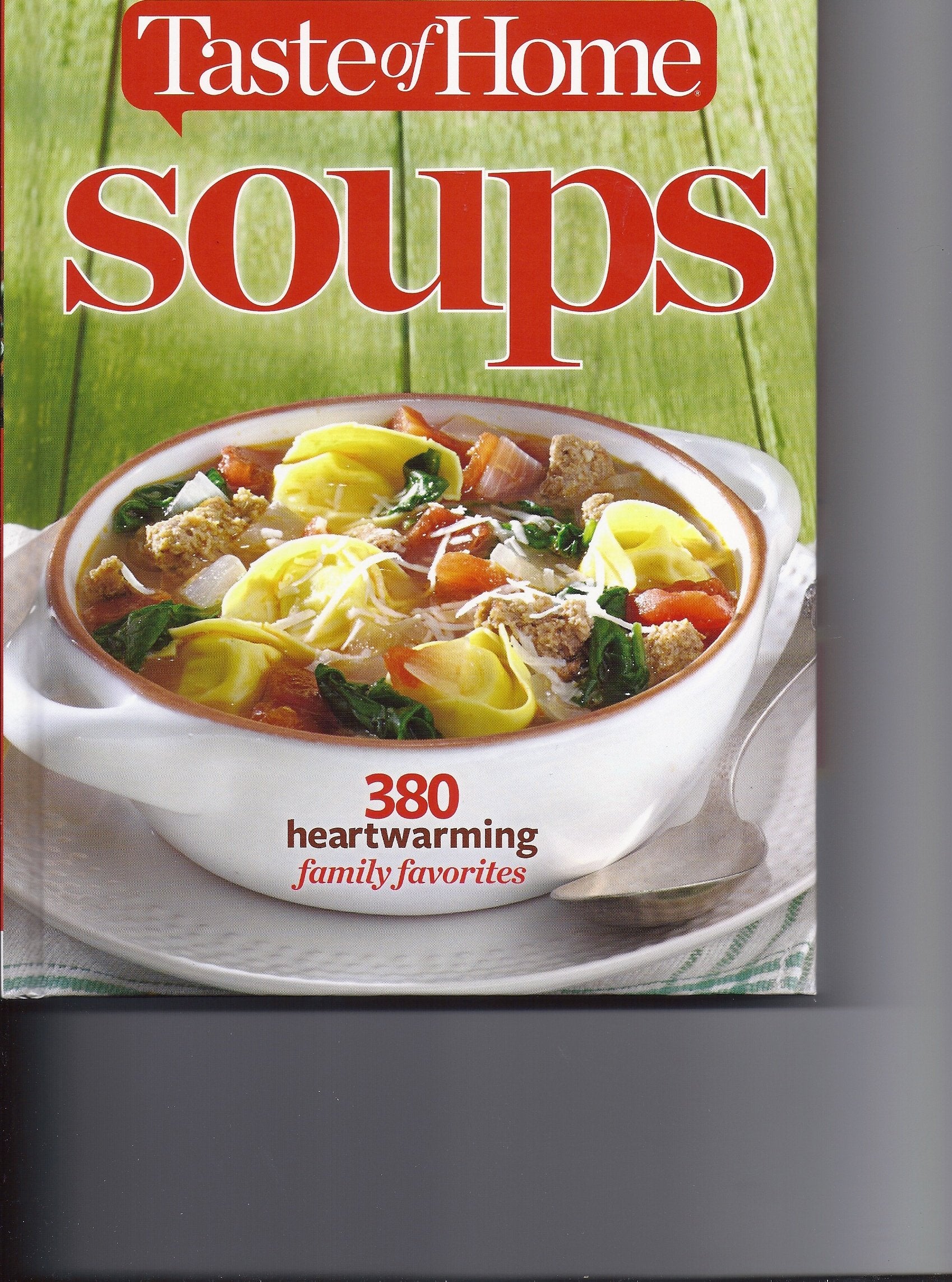 Taste of Home: Soups