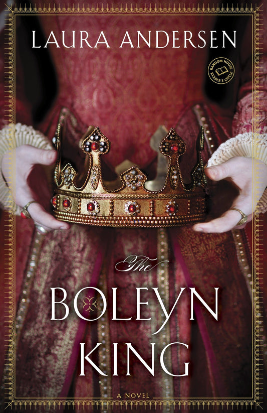 The Boleyn King: A Novel The Boleyn Trilogy [Paperback] Andersen, Laura