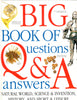 The Big Book of Questions  Answers Kramer, Ann; RowlandEntwistle, Theodore and Farndon, John