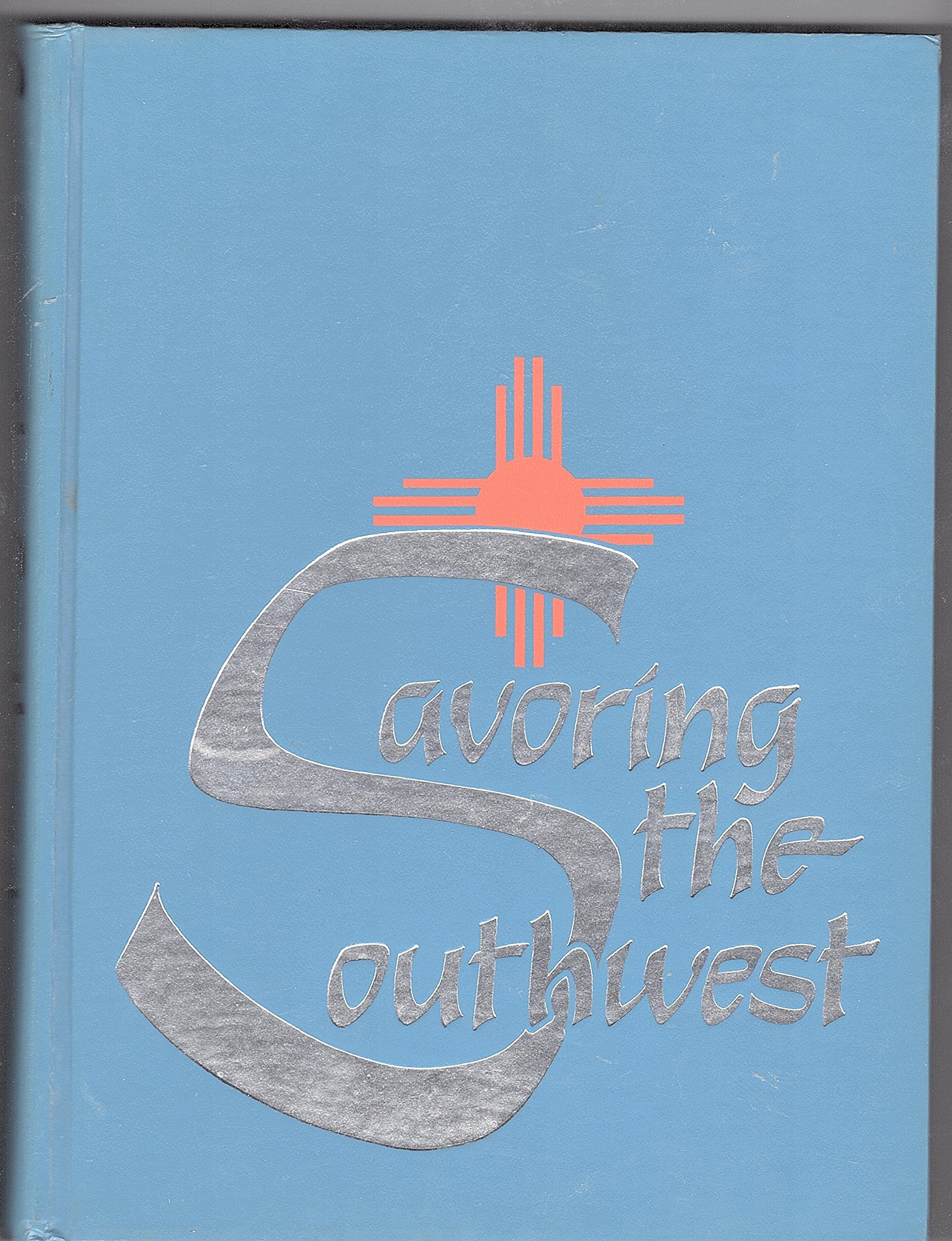 Savoring the Southwest