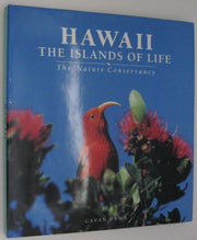 Hawaii: The Islands of Life : The Nature Conservancy of Hawaii