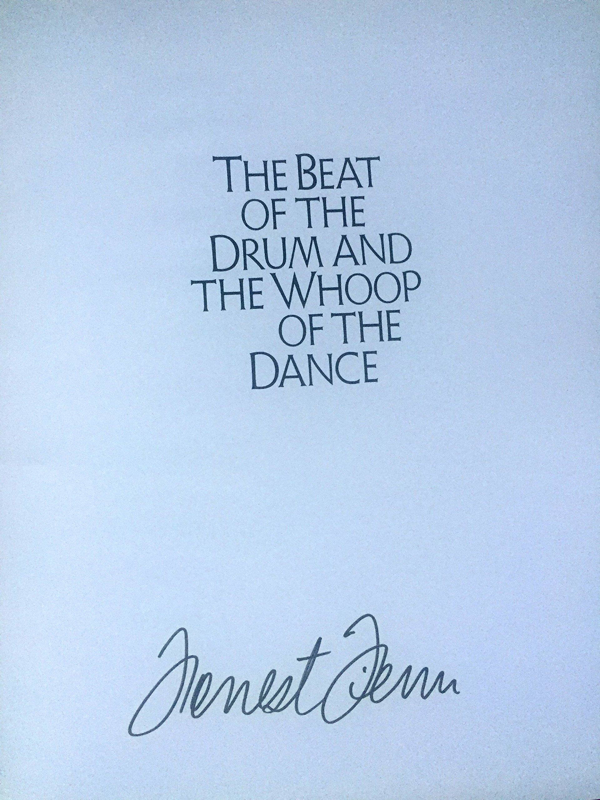 Beat of the Drum and the Whoop of the Dance: A Study of the Life and Work of Joseph Henry Sharp
