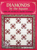 DIAMONDS BY THE SQUARE Using the square in a square technique SQUARE IN A SQUARE TECHNIQUE [Paperback] Jodi Barrows and Barrows Jodi