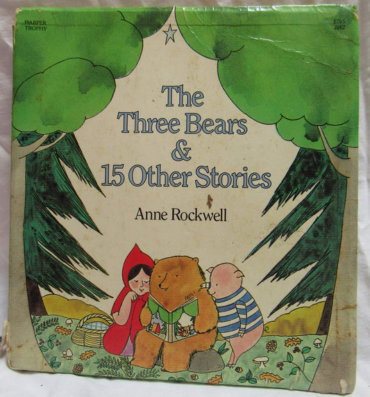 Three Bears and Fifteen Other Stories Rockwell, Anne F