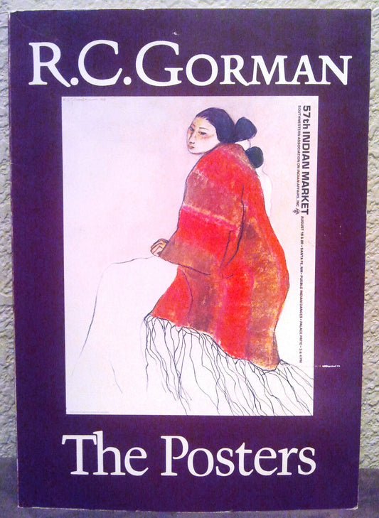 R C Gorman: The Posters R C Gorman and Tricia Hurst
