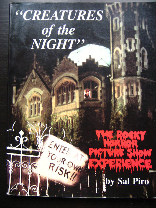 Creatures of the Night: The Rocky Horror Experience Piro, Sal
