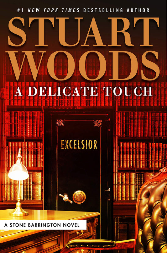 A Delicate Touch A Stone Barrington Novel [Hardcover] Woods, Stuart