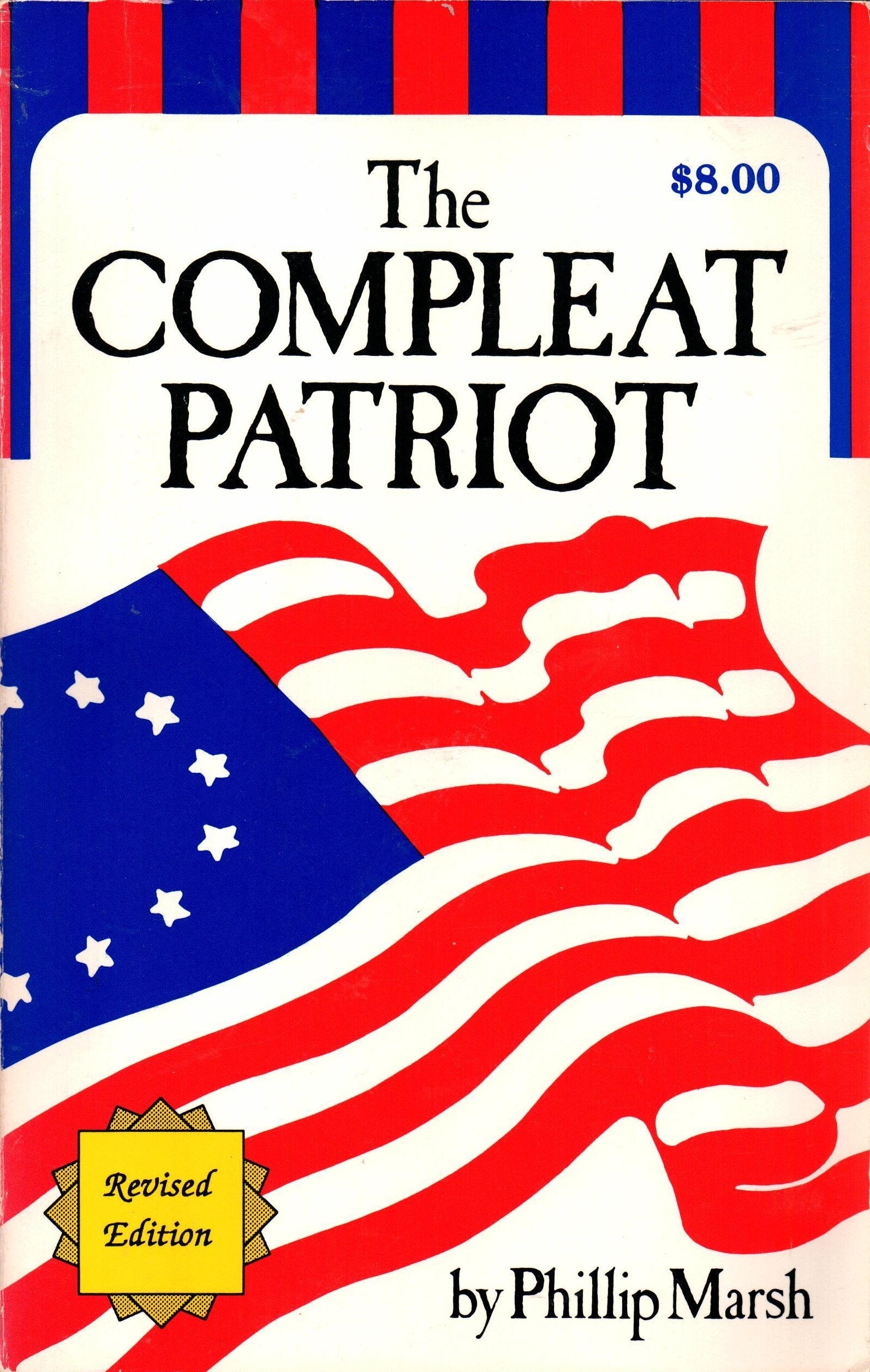 The compleat patriot