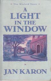 A Light in the Window (Mitford Years)