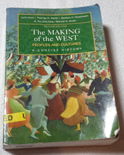 The Making of the West: Combined Version (Volumes I & II): Peoples and Cultures, A Concise History