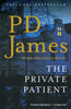 The Private Patient [Paperback] James, P D