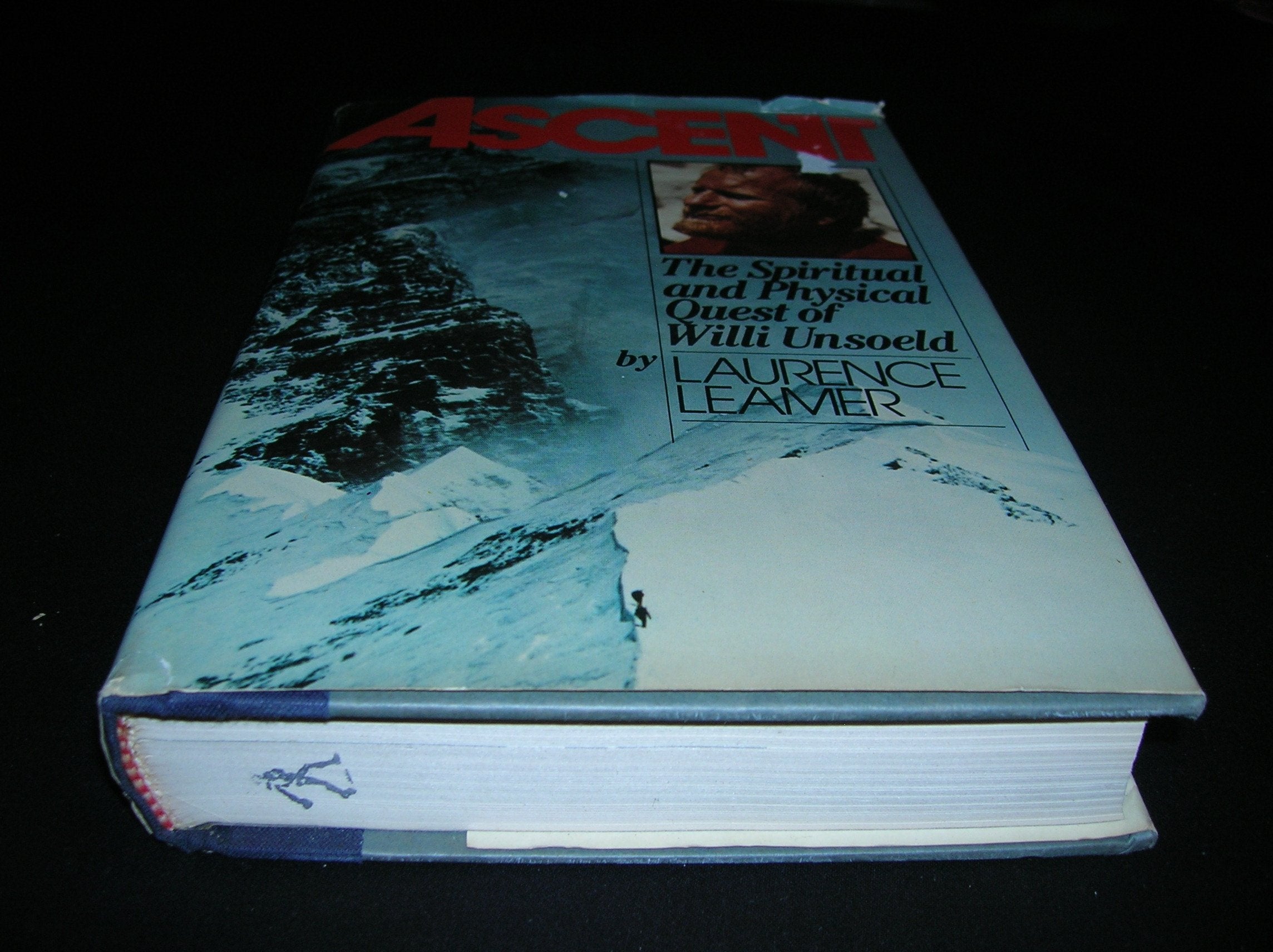 Ascent: The Spiritual and Physical Quest of Willi Unsoeld