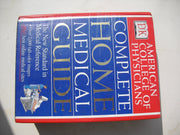 American College of Physicians Complete Home Medical Guide (with Interactive Human Anatomy CD-ROM)