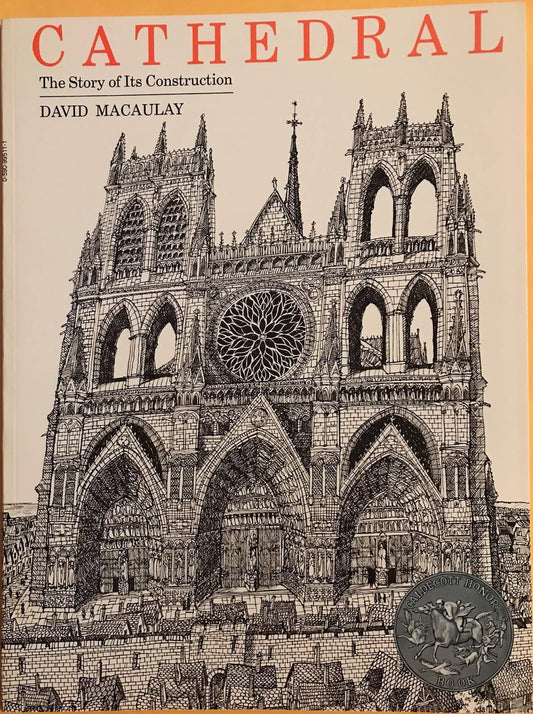 Cathedral: The Story of Its Construction Macaulay, David