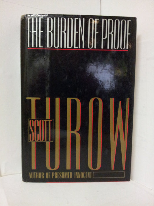 The Burden of Proof Turow, Scott